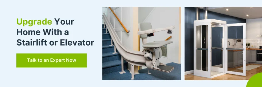 Ad promoting home upgrades with a stairlift or elevator, featuring images of each. Text reads "Upgrade Your Home With a Stairlift or Elevator. Talk to an Expert Now.