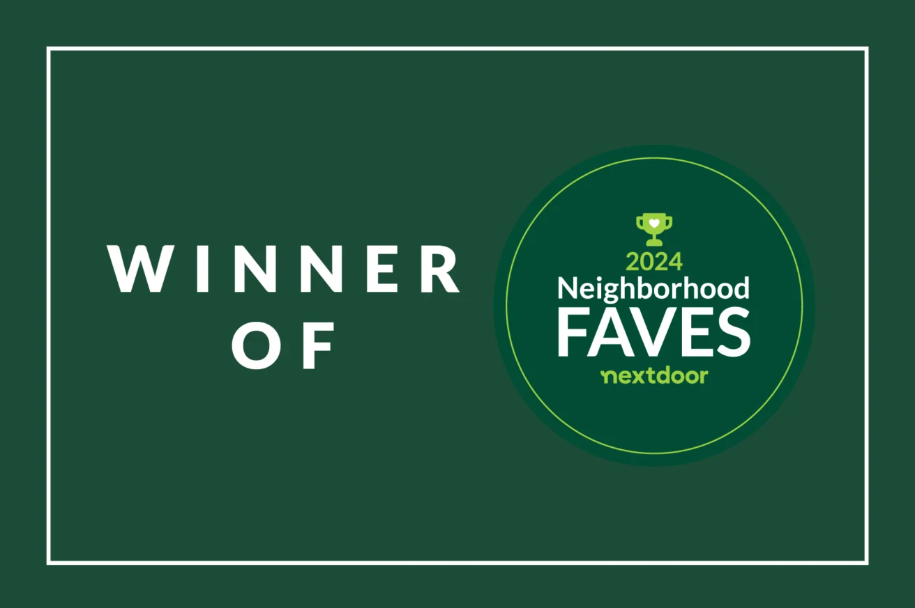 Green graphic with the text "WINNER OF" next to a circular emblem reading "2024 Neighborhood Faves, Nextdoor.